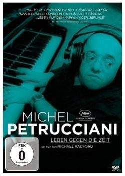Vorderes Coverbild Michel Petrucciani - Leben gegen die Zeit