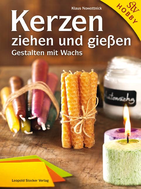 Vorderes Coverbild Kerzen ziehen und gießen