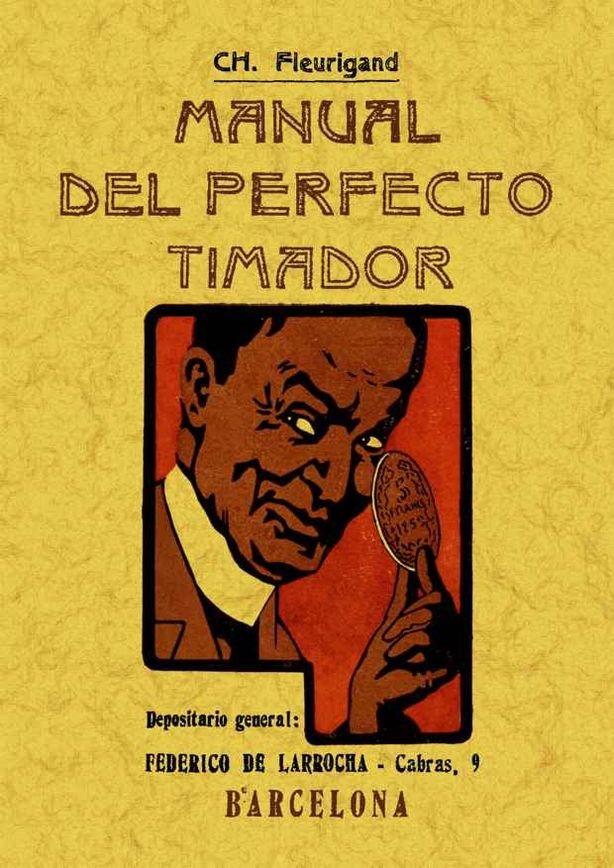 Vorderes Coverbild Manual del perfecto timador