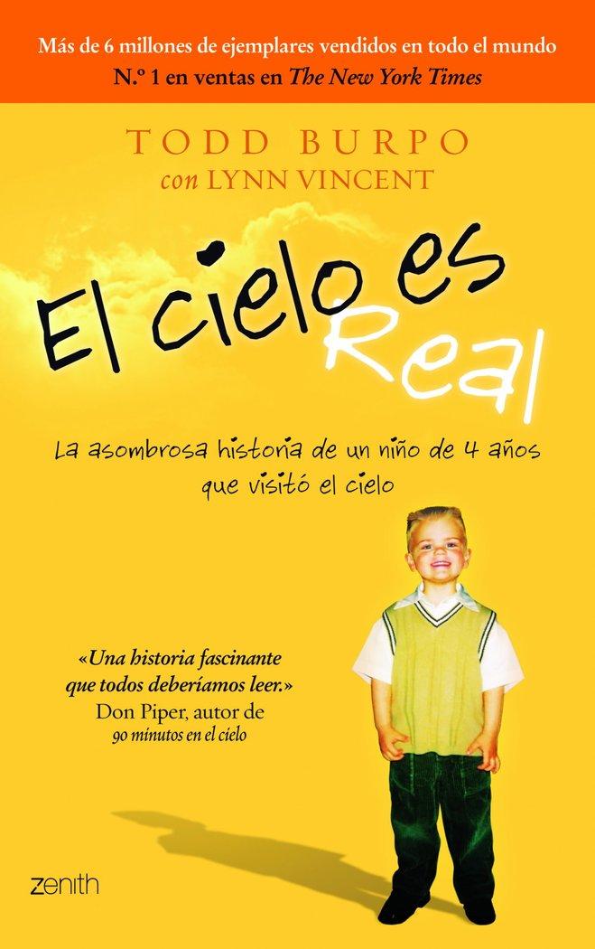 Vorderes Coverbild El cielo es real : la asombrosa historia de un niño de 4 años que visitó el cielo