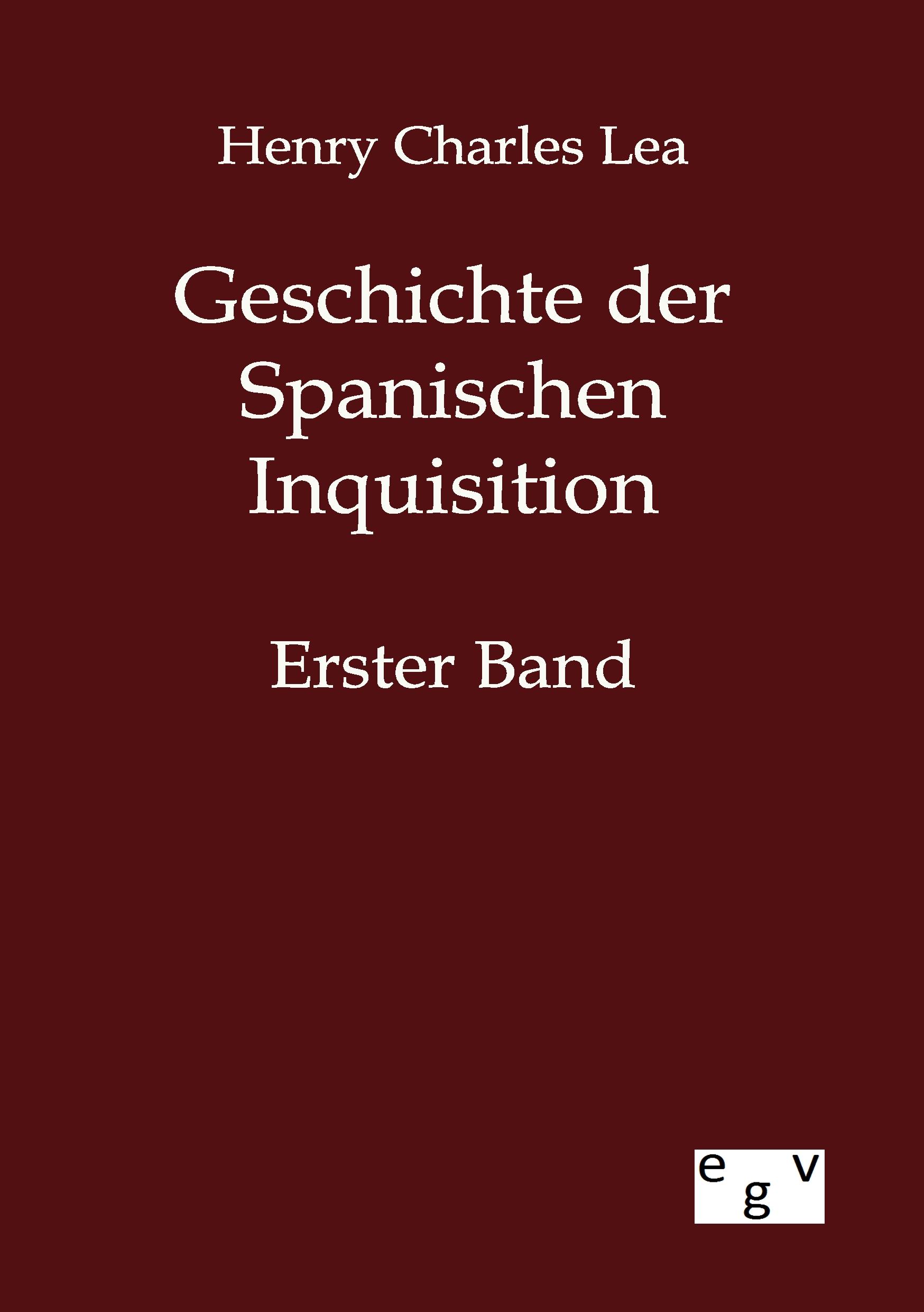Vorderes Coverbild Geschichte der Spanischen Inquisition