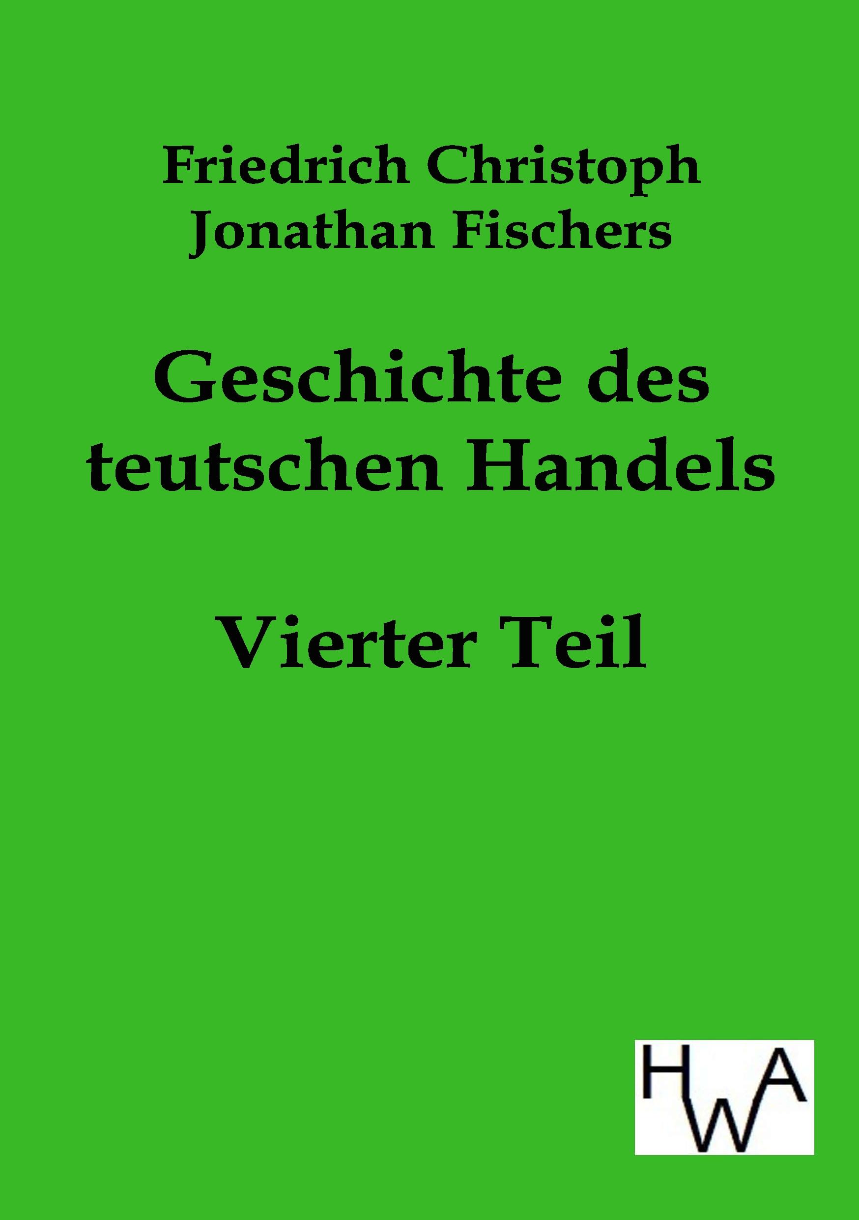 Vorderes Coverbild Geschichte des teutschen Handels