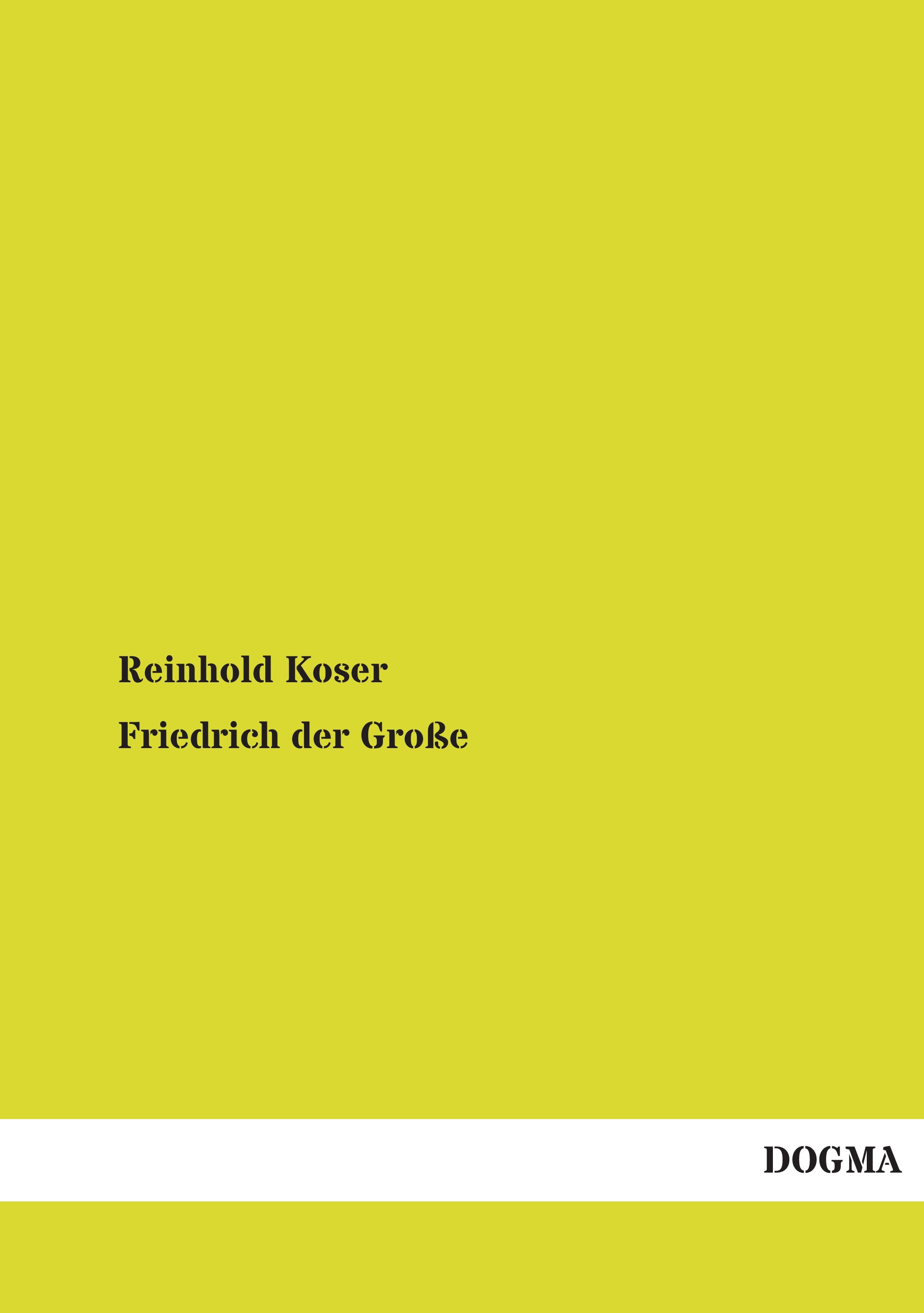 Vorderes Coverbild Friedrich der Große