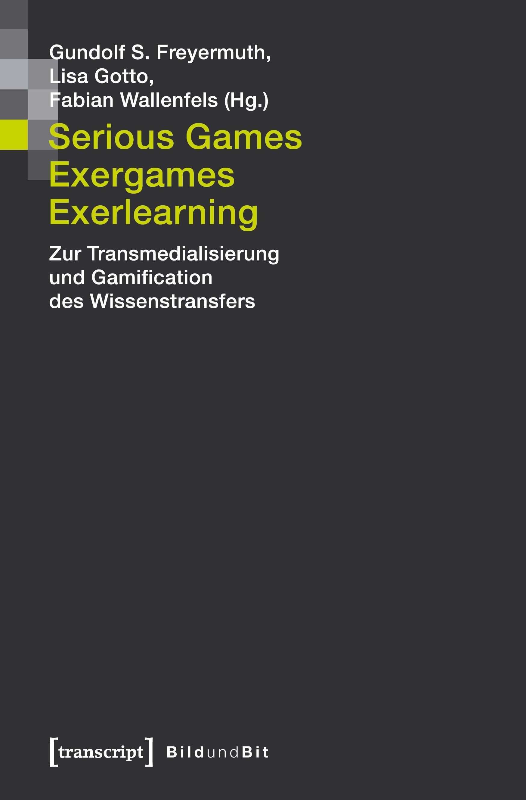 Vorderes Coverbild Serious Games, Exergames, Exerlearning