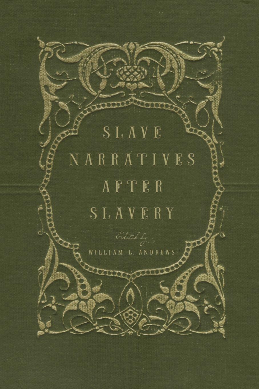 Vorderes Coverbild Slave Narratives After Slavery