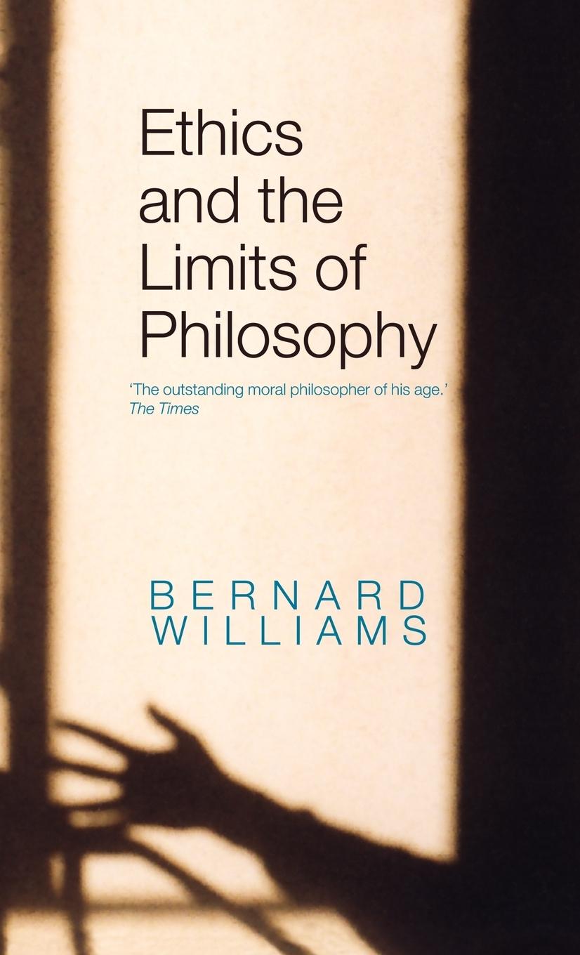 Vorderes Coverbild Ethics and the Limits of Philosophy