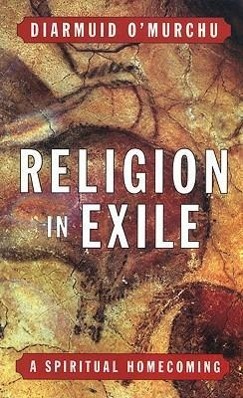Vorderes Coverbild Religion in Exile A Spiritual Homecoming