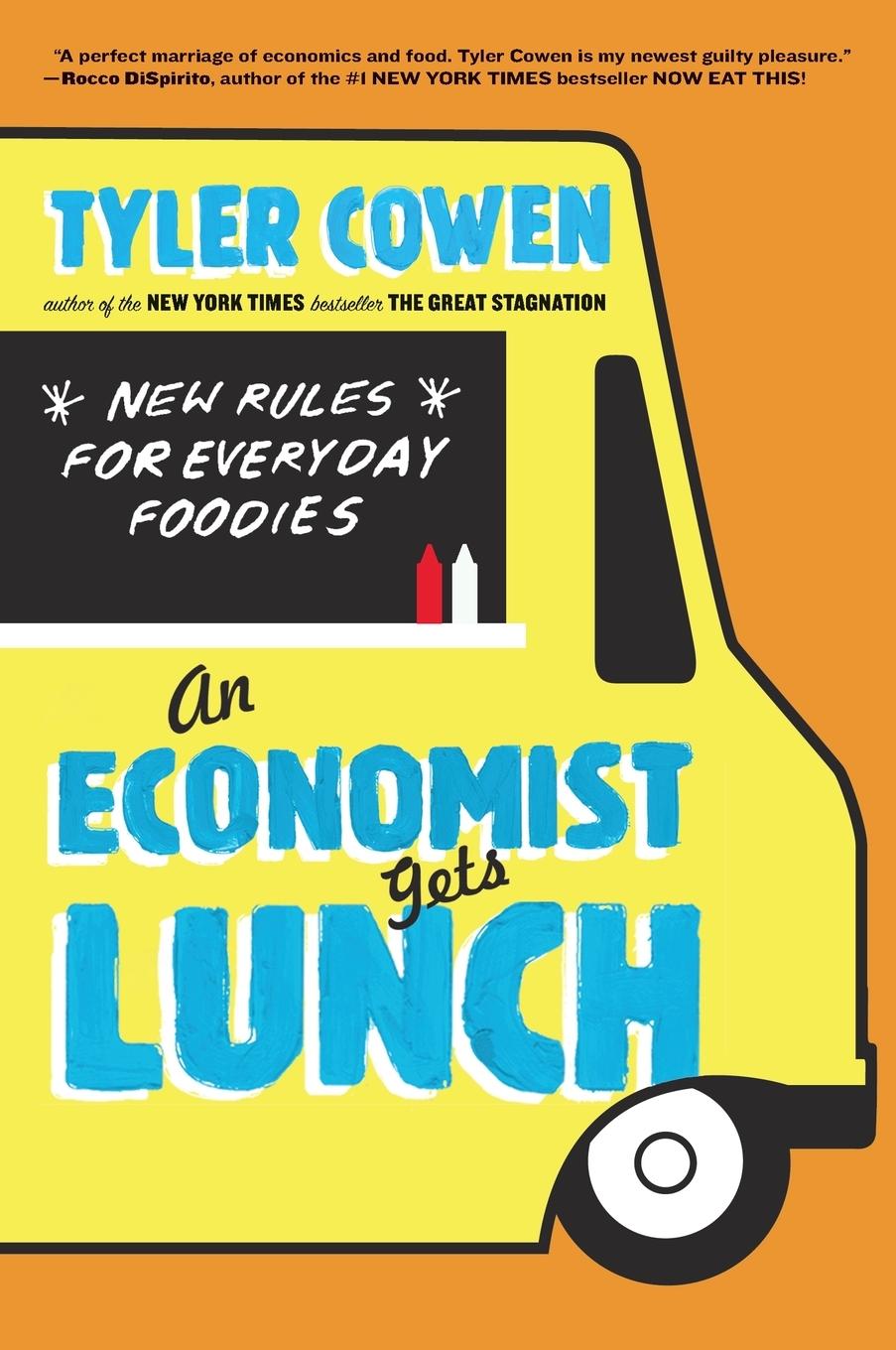Vorderes Coverbild An Economist Gets Lunch