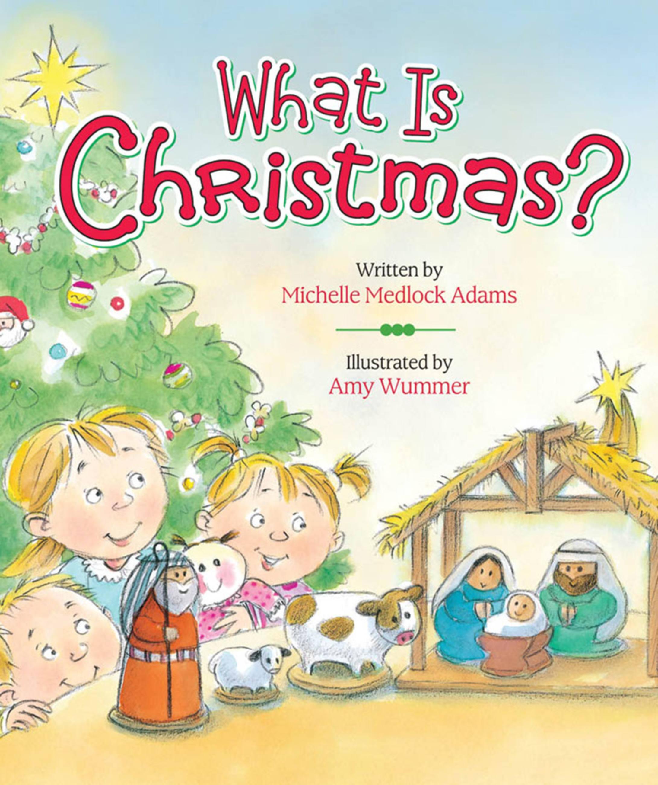 Vorderes Coverbild What Is Christmas?