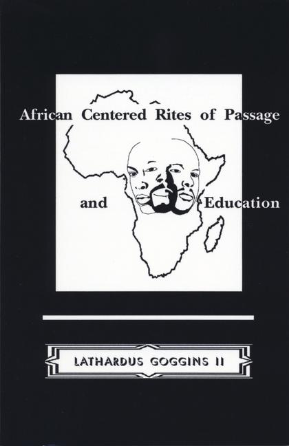 Vorderes Coverbild African Centered Rites of Passage and Education