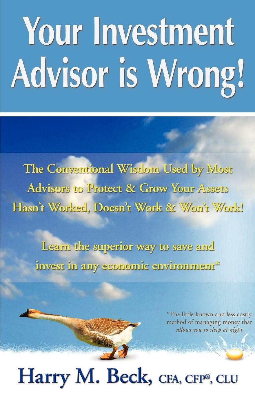 Vorderes Coverbild Your Investment Advisor is Wrong!
