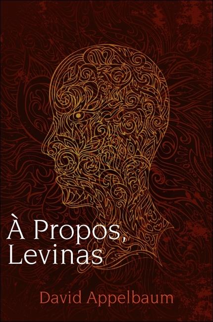 Vorderes Coverbild A Propos, Levinas