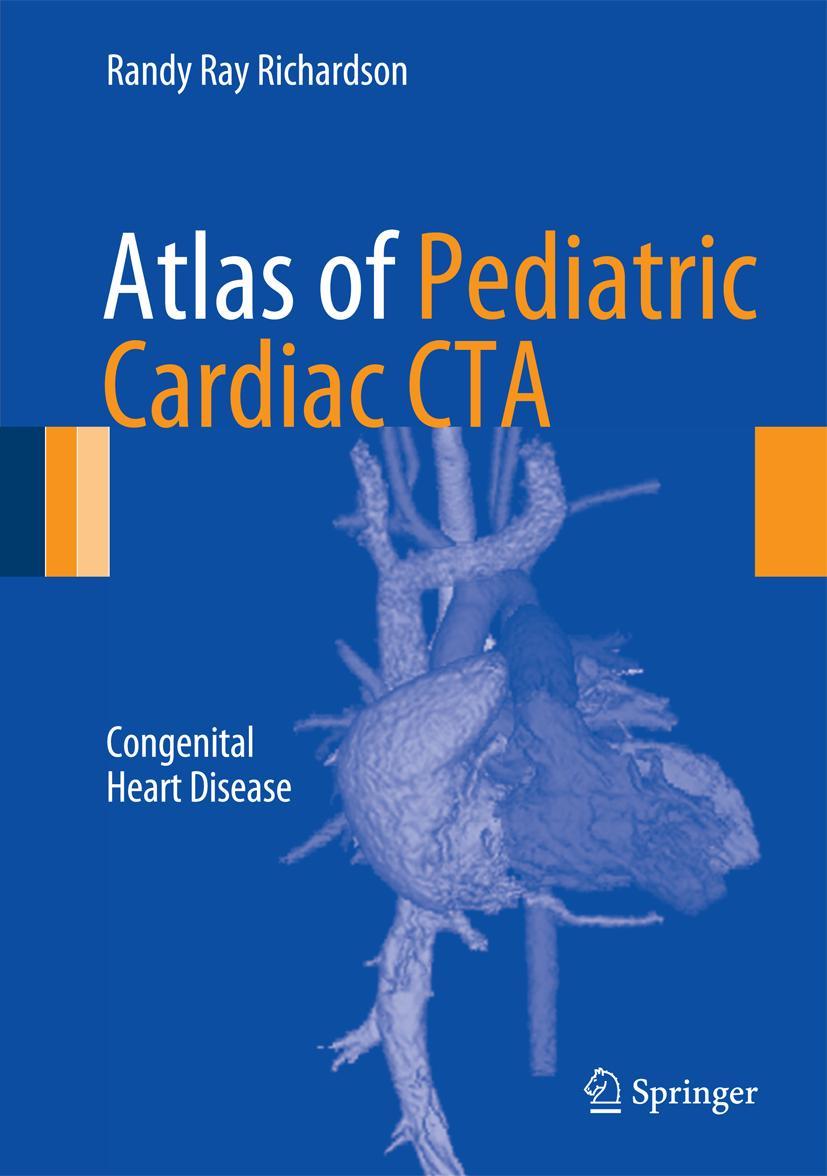 Vorderes Coverbild Atlas of Pediatric Cardiac CTA