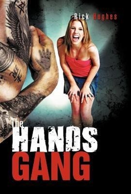Vorderes Coverbild The Hands Gang