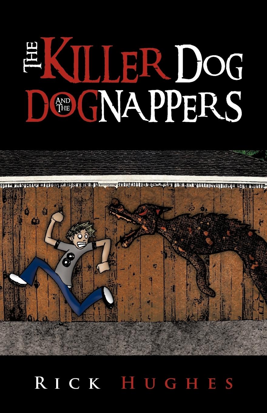 Vorderes Coverbild The Killer Dog and the Dognappers