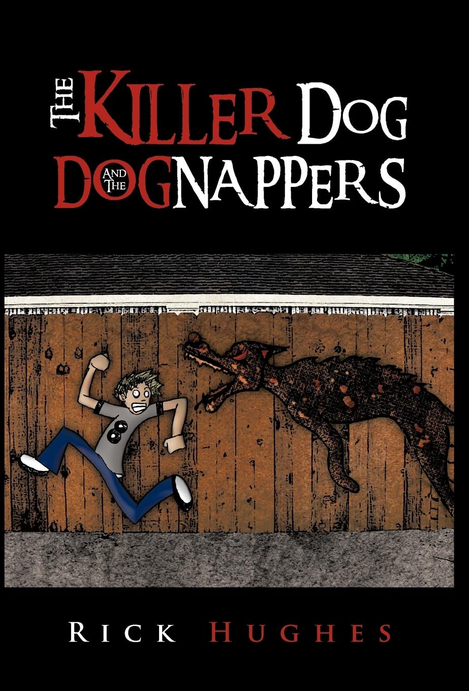 Vorderes Coverbild The Killer Dog and the Dognappers