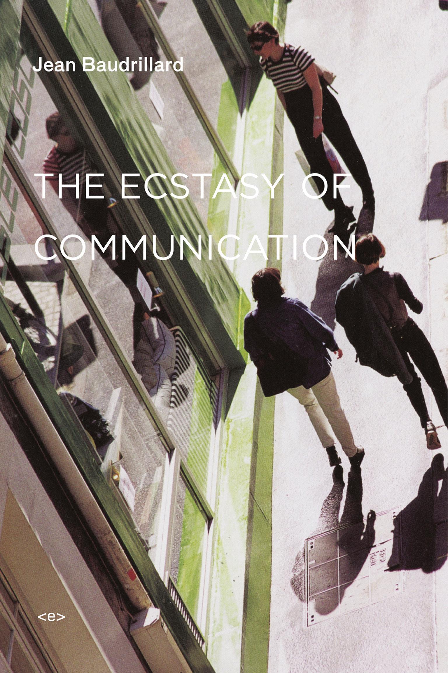 Vorderes Coverbild The Ecstasy of Communication, New Edition