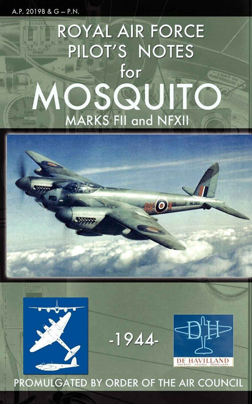 Vorderes Coverbild Royal Air Force Pilot's Notes for Mosquito Marks FII and NFXII