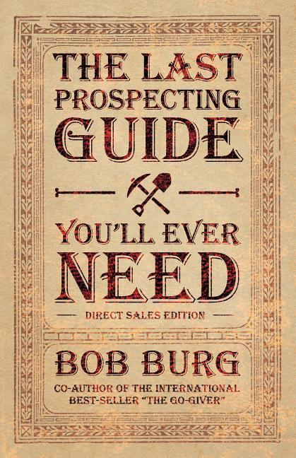 Vorderes Coverbild The Last Prospecting Guide You'll Ever Need