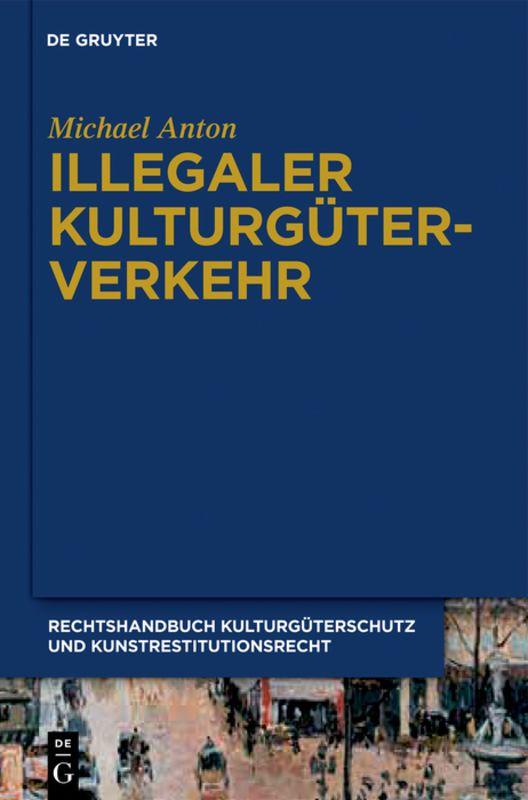 Vorderes Coverbild Illegaler Kulturgüterverkehr