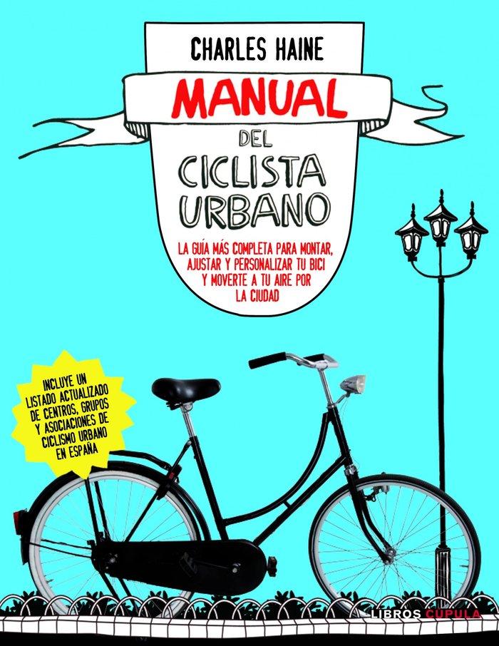 Vorderes Coverbild Manual del ciclista urbano