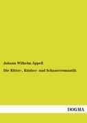 Vorderes Coverbild Die Ritter-, Räuber- und Schauerromantik