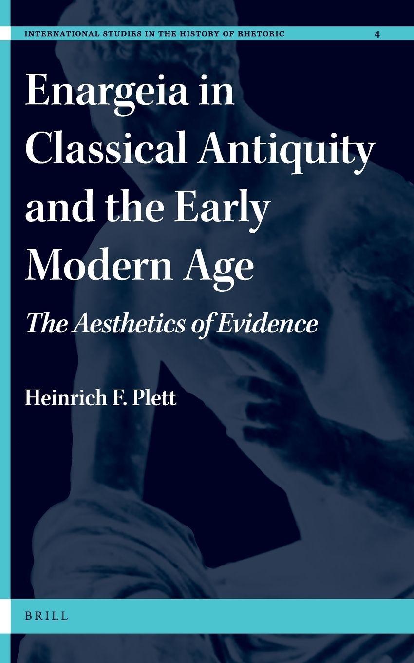 Vorderes Coverbild Enargeia in Classical Antiquity and the Early Modern Age