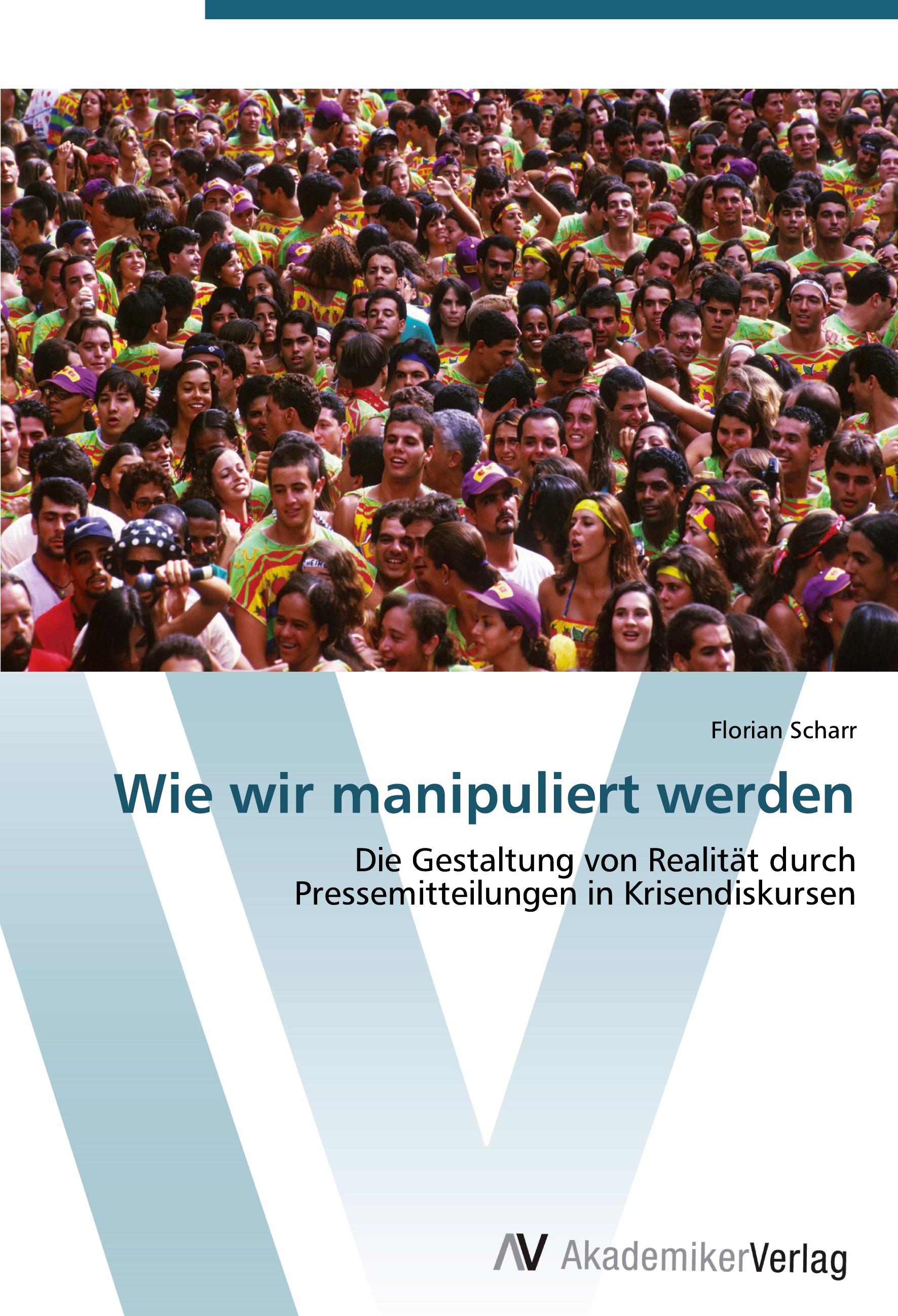 Vorderes Coverbild Wie wir manipuliert werden