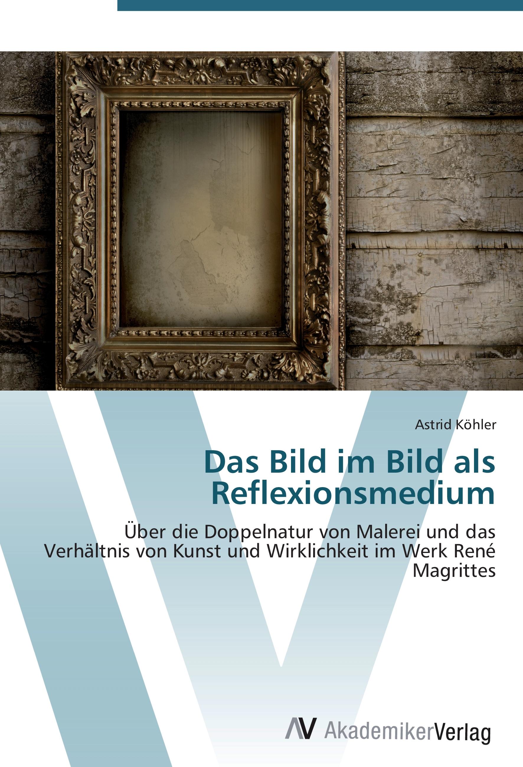 Vorderes Coverbild Das Bild im Bild als Reflexionsmedium