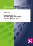 Vorderes Coverbild Harmonisierung der steuerlichen Gewinnermittlung in der Europäischen Union