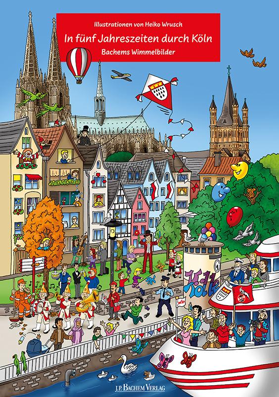 Vorderes Coverbild In fünf Jahreszeiten durch Köln