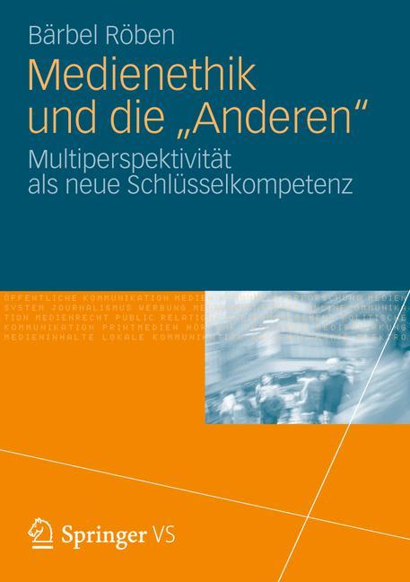 Vorderes Coverbild Medienethik und die "Anderen"