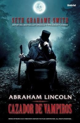 Vorderes Coverbild Abraham Lincoln, Cazador de Vampiros