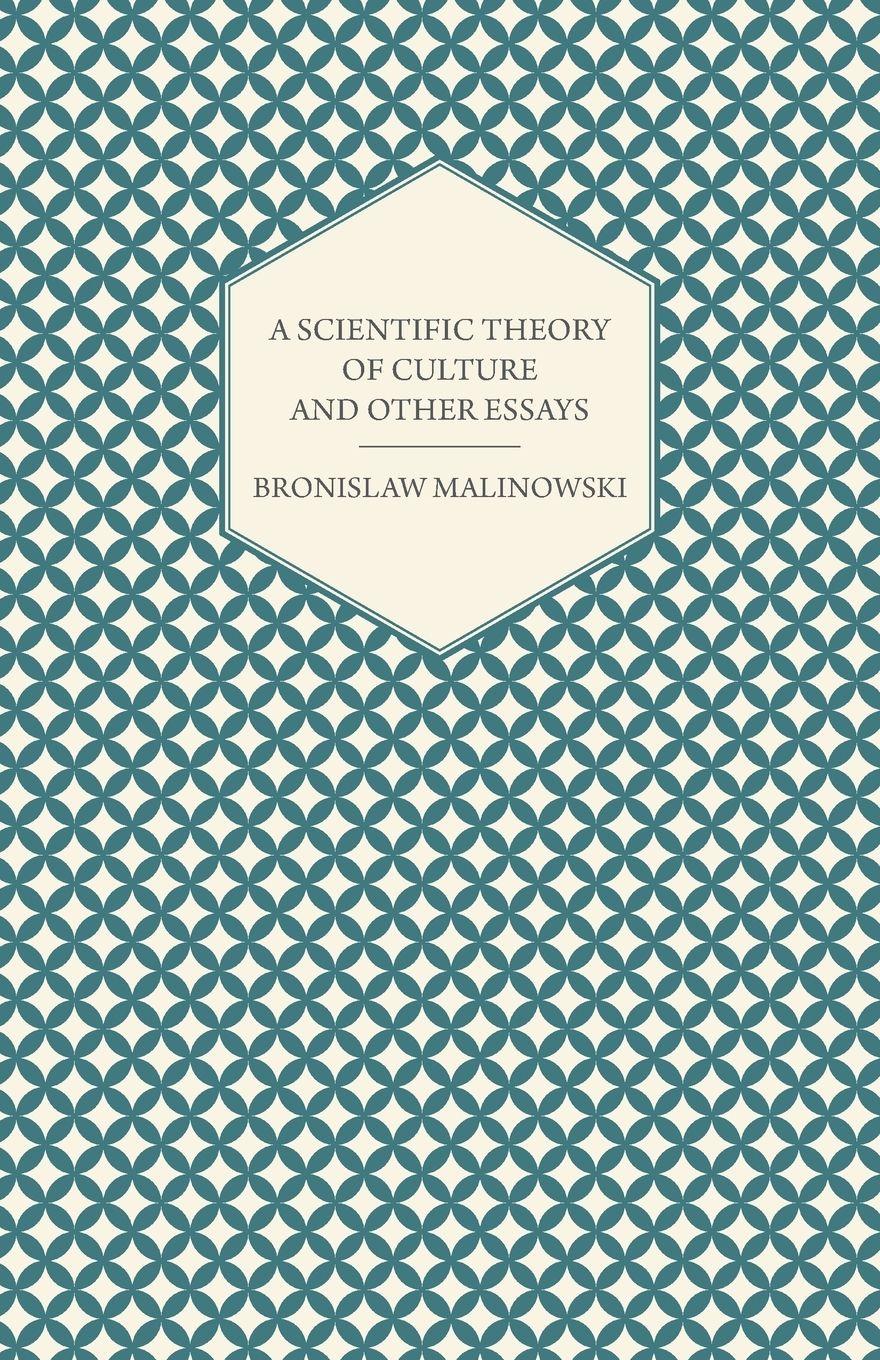Vorderes Coverbild A Scientific Theory of Culture and Other Essays
