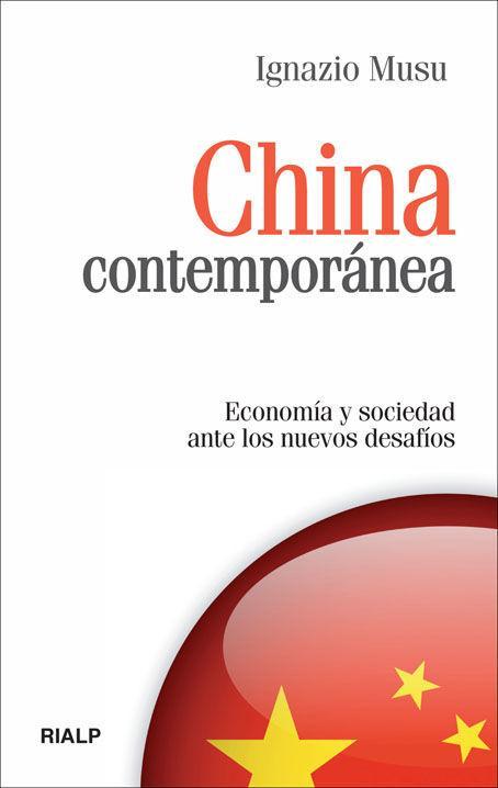 Vorderes Coverbild China contemporánea : economía y sociedad ante los nuevos desafíos