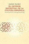 Vorderes Coverbild El devenir espiritual de la cultura española : el método goetheano en la integración de Europa