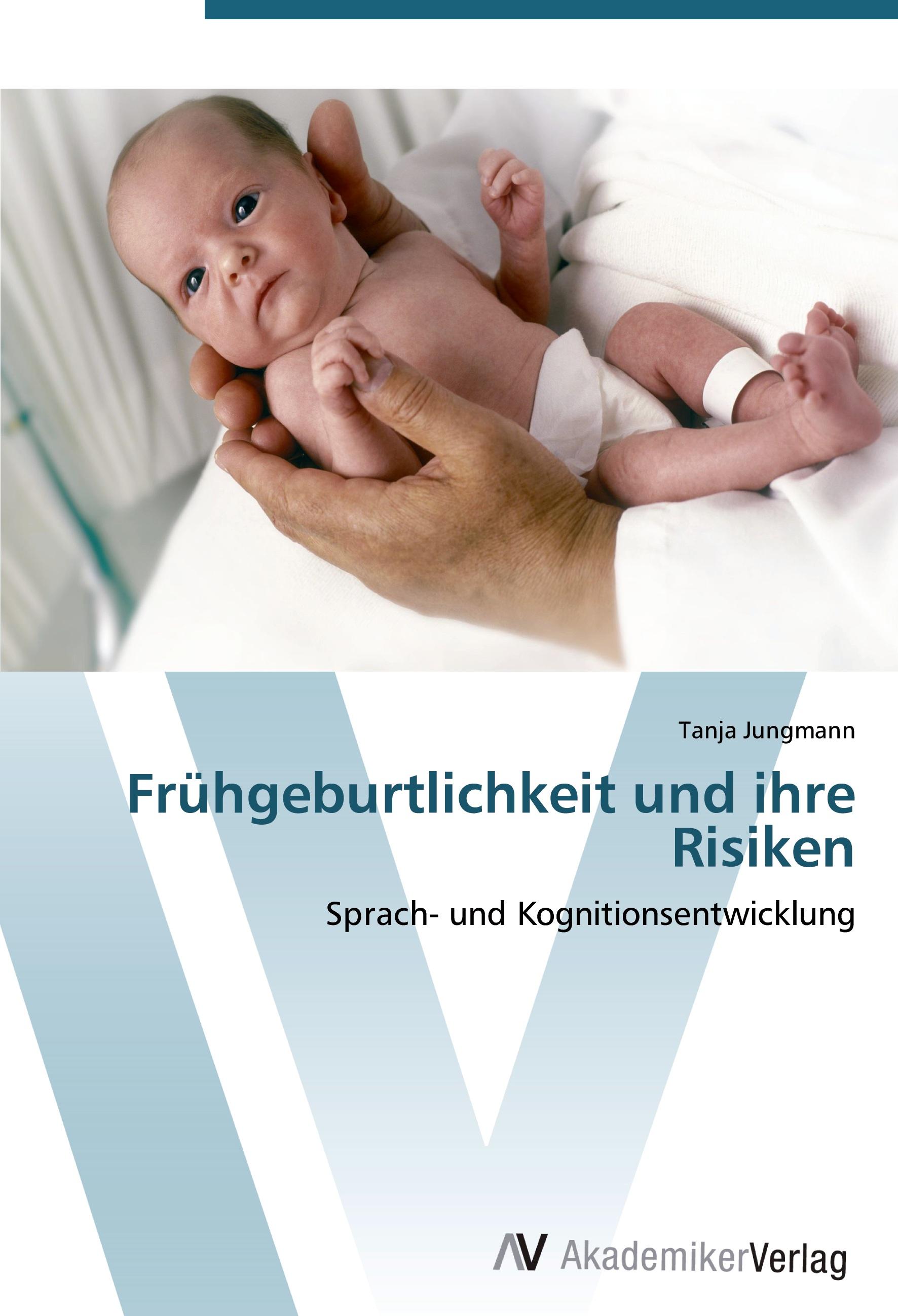 Vorderes Coverbild Frühgeburtlichkeit und ihre Risiken