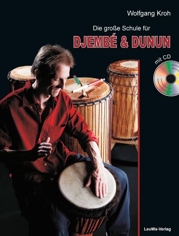Vorderes Coverbild Die große Schule für DJEMBÉ & DUNUN mit CD