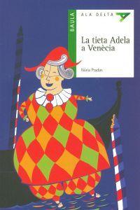 Vorderes Coverbild La tieta Adela a Venècia
