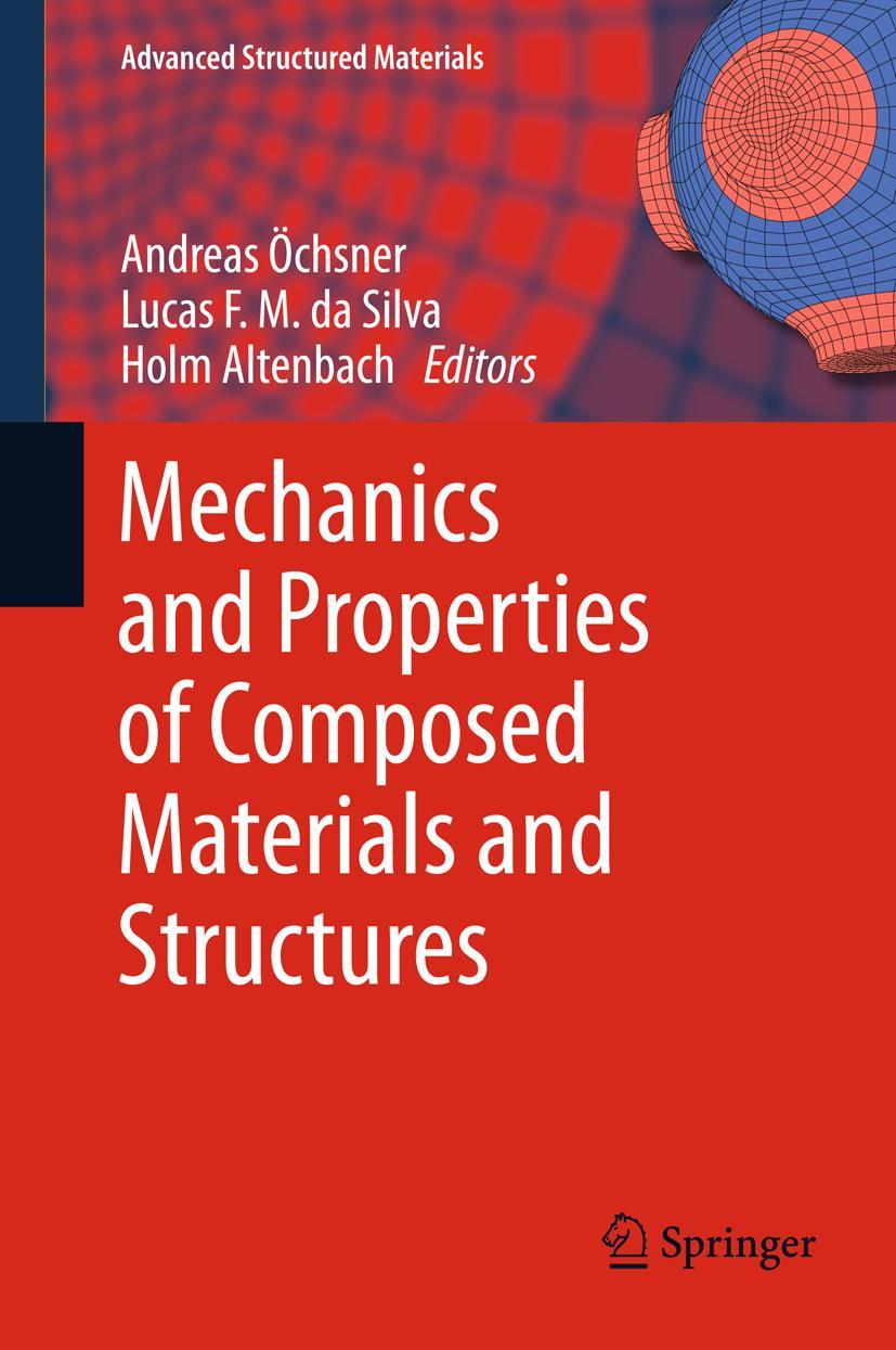 Vorderes Coverbild Mechanics and Properties of Composed Materials and Structures