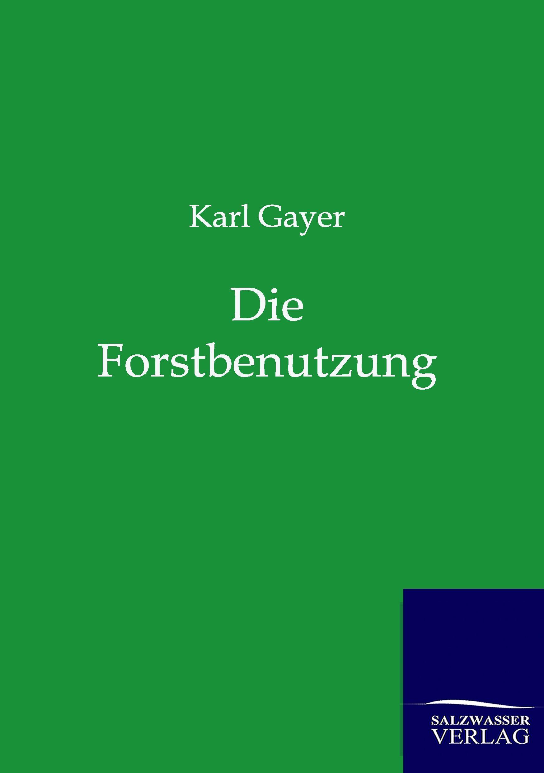 Vorderes Coverbild Die Forstbenutzung