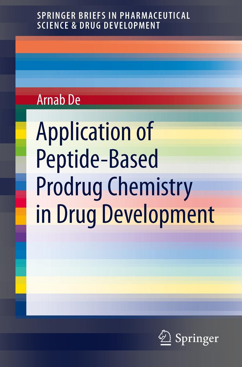 Vorderes Coverbild Application of Peptide-Based Prodrug Chemistry in Drug Development
