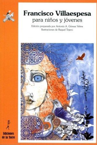 Vorderes Coverbild Francisco de Villaespesa para niños y jovenes