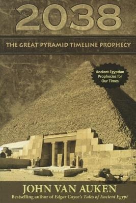Vorderes Coverbild 2038 Great Pyramid Timeline Prophecy
