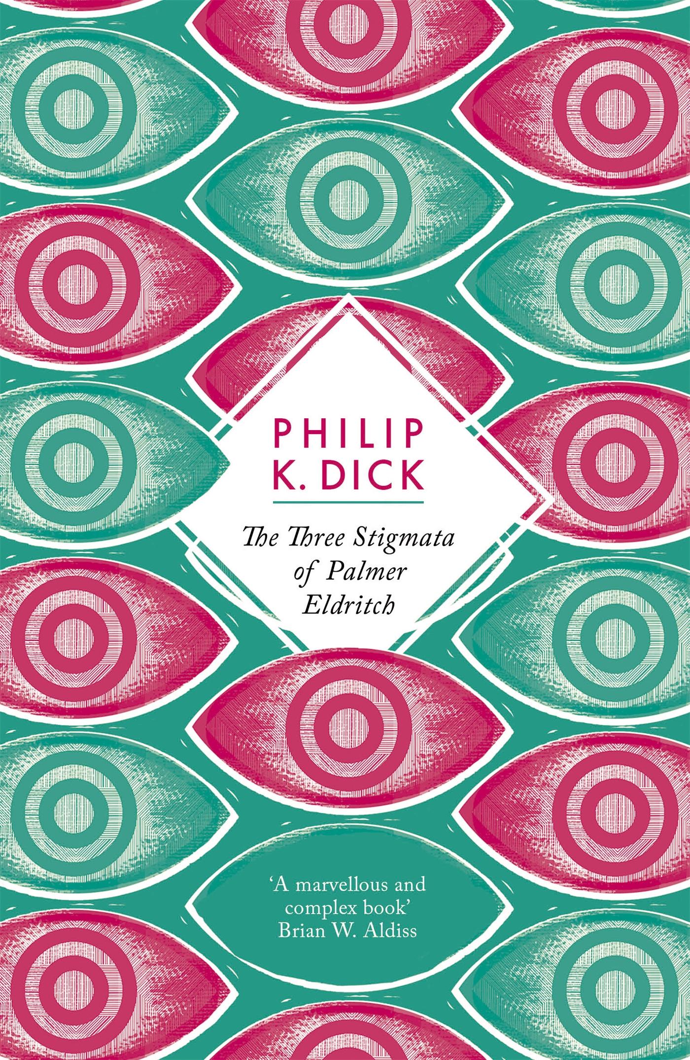 Vorderes Coverbild The Three Stigmata of Palmer Eldritch