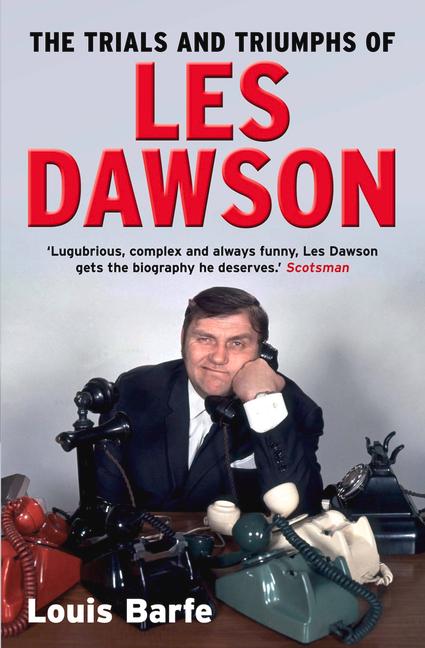 Vorderes Coverbild The Trials and Triumphs of Les Dawson