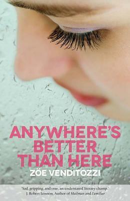 Vorderes Coverbild Anywhere's Better Than Here