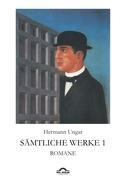 Vorderes Coverbild Hermann Ungar: Sämtliche Werke 1