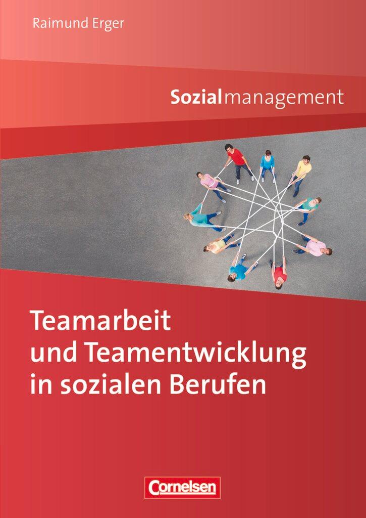 Vorderes Coverbild Teamarbeit und Teamentwicklung in sozialen Berufen