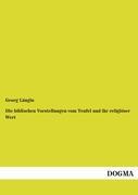 Vorderes Coverbild Die biblischen Vorstellungen vom Teufel und ihr religiöser Wert